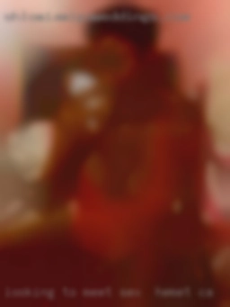Looking to meet someone I connect sex in Hemet, CA with. Looking to meet someone I connect sex in Hemet, CA with.